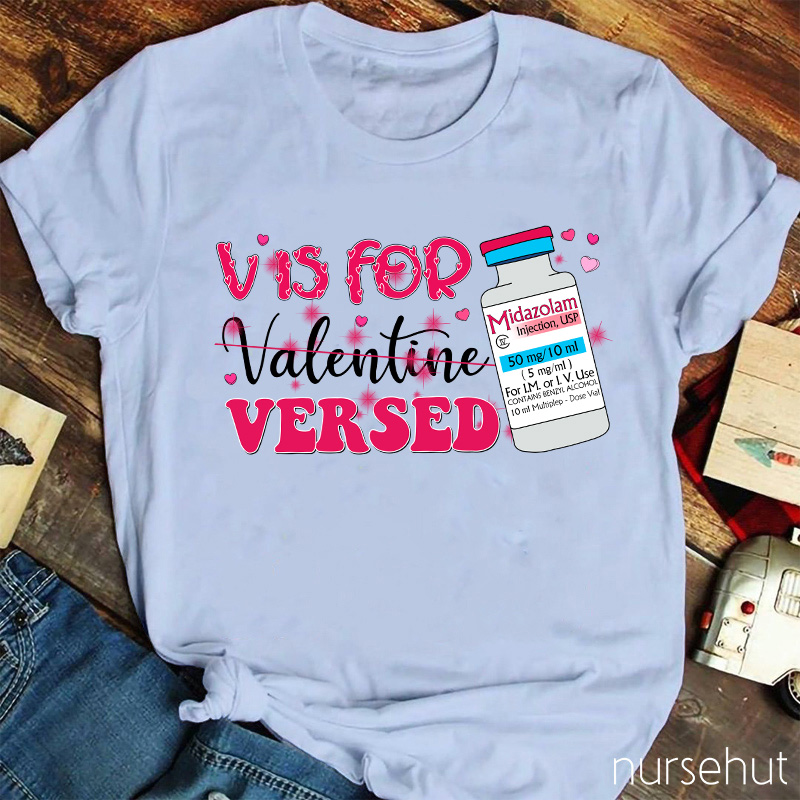 Vis For Versed Nurse T-Shirt