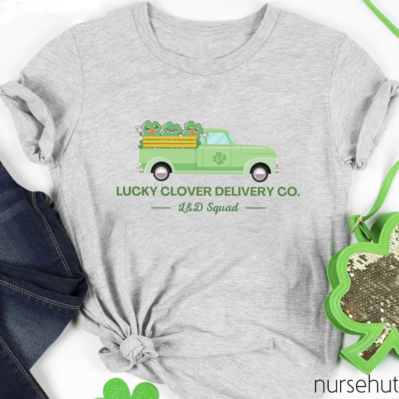 Lucky Clover Delivery Co Nurse T-Shirt