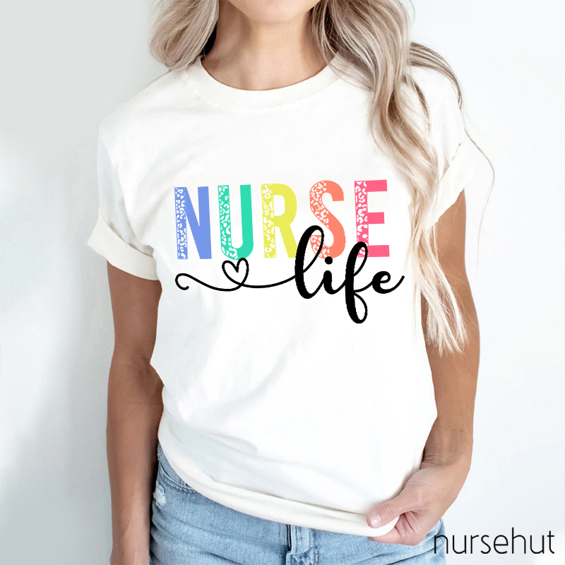 Nurse Life Nurse T-Shirt