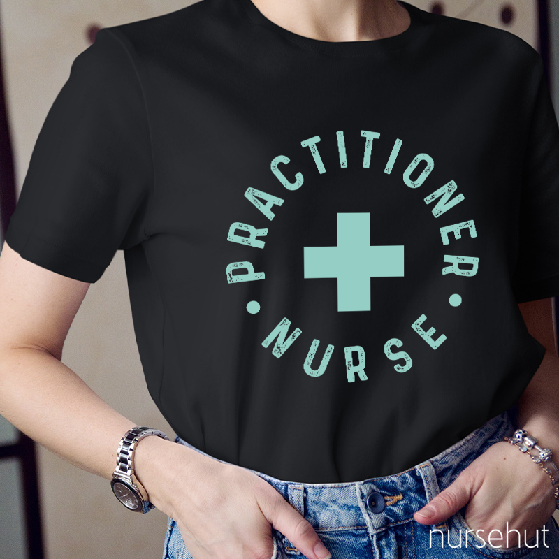 Practitioner Nurse T-Shirt
