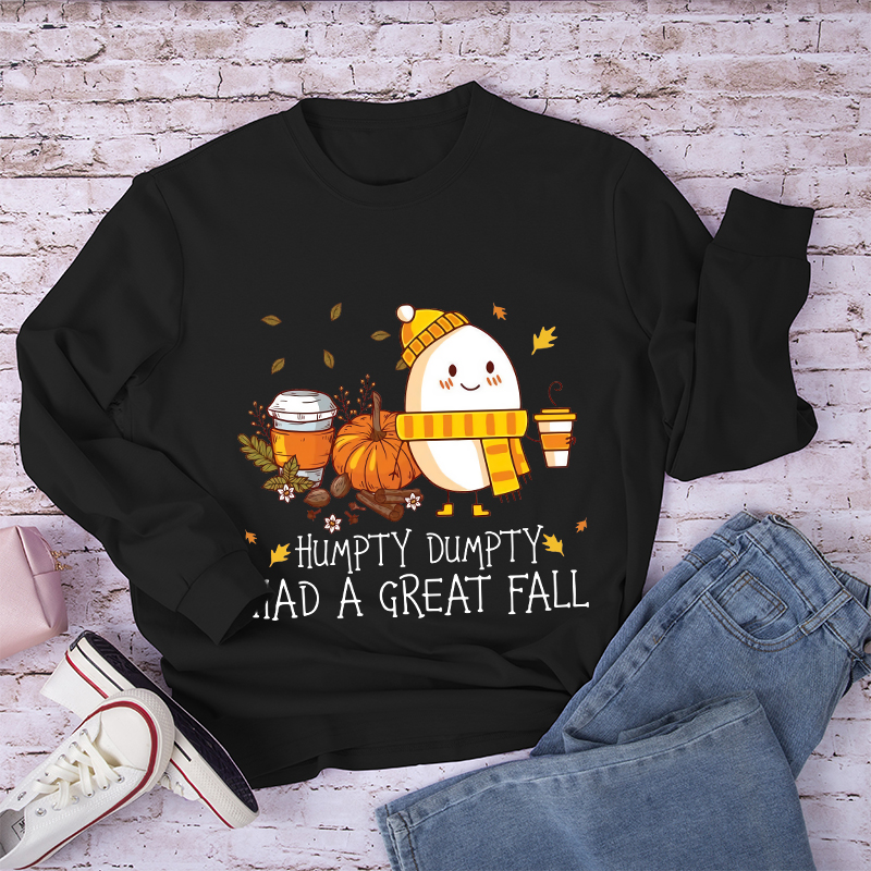 Humpty Dumpty Had A Great Fall Halloween Teacher Long Sleeve T-Shirt