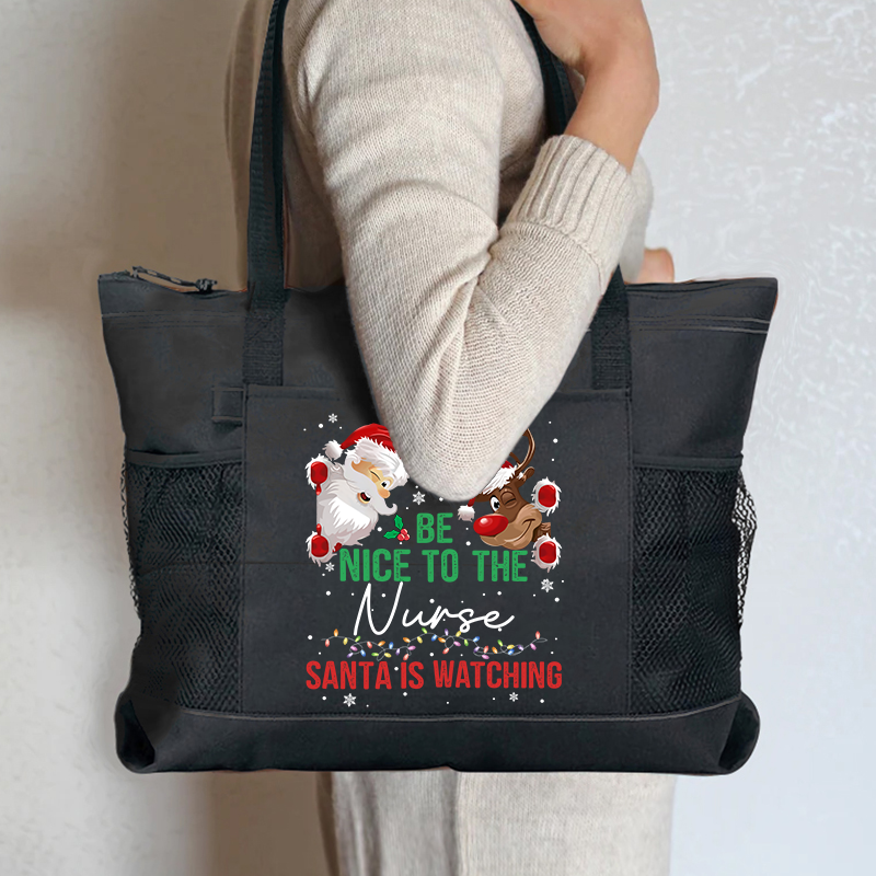 Be Nice To The Nurse Zip Tote Bag