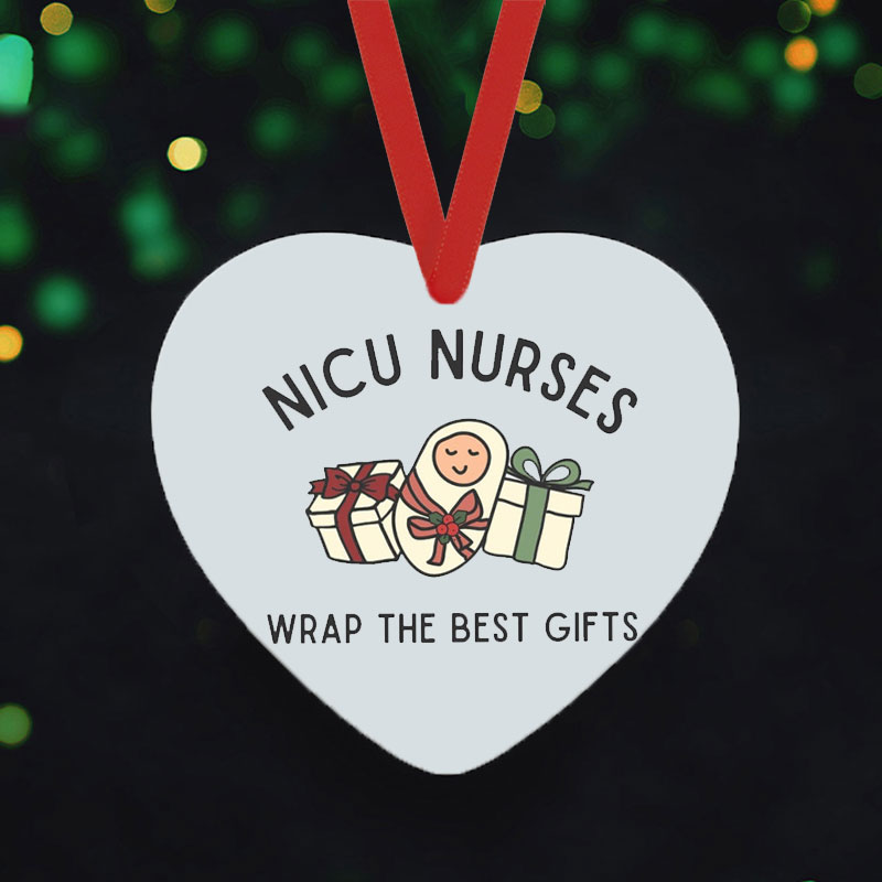 NICU Nurses Wrap The Best Gifts Nurse Ceramic Christmas Ornament