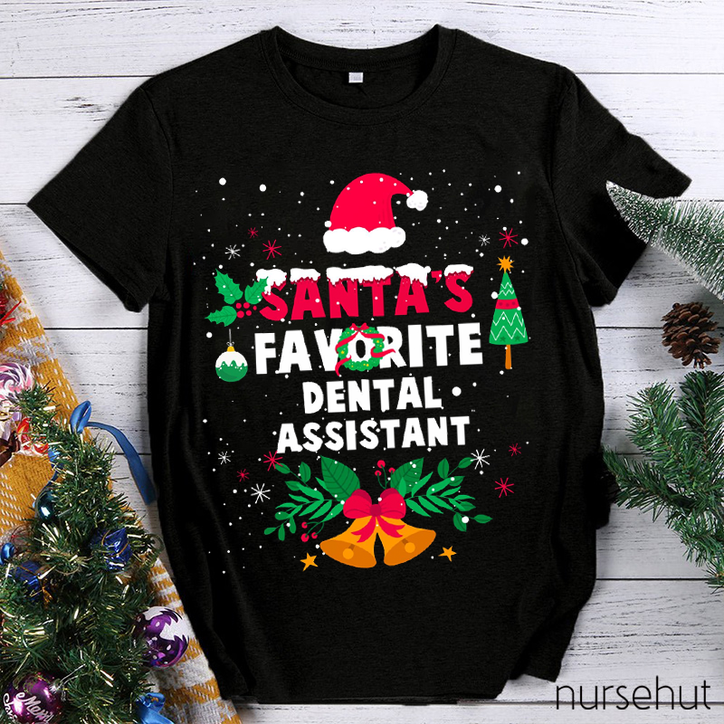 Santa's Favorite Dental Assistant Nurse T-Shirt