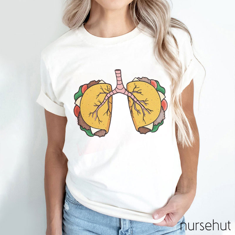 Taco Lung Nurse T-Shirt