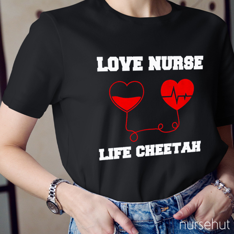 Love Nurse Life Cheetah Nurse T-Shirt