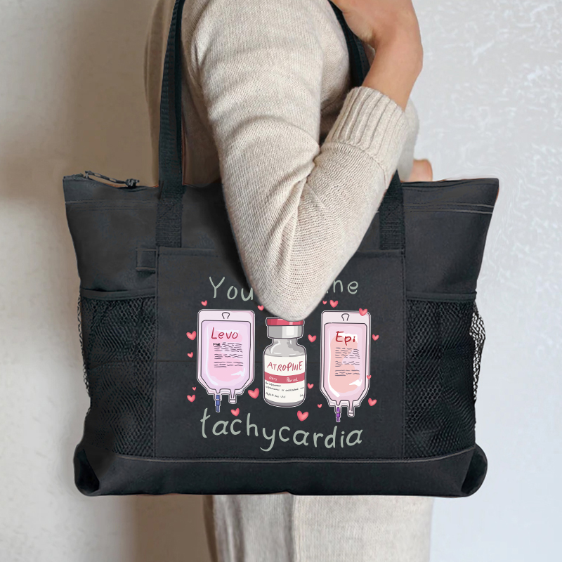 You Give Me Tachycardia Nurse Zip Tote Bag