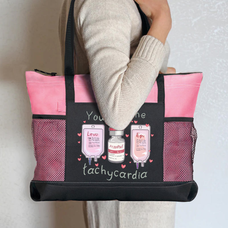You Give Me Tachycardia Nurse Zip Tote Bag