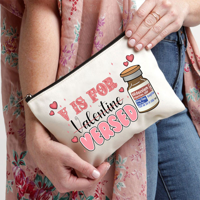 V Is For Versed Nurse Makeup Bag