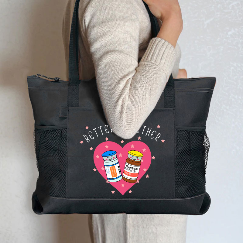 Better Together Nurse Zip Tote Bag