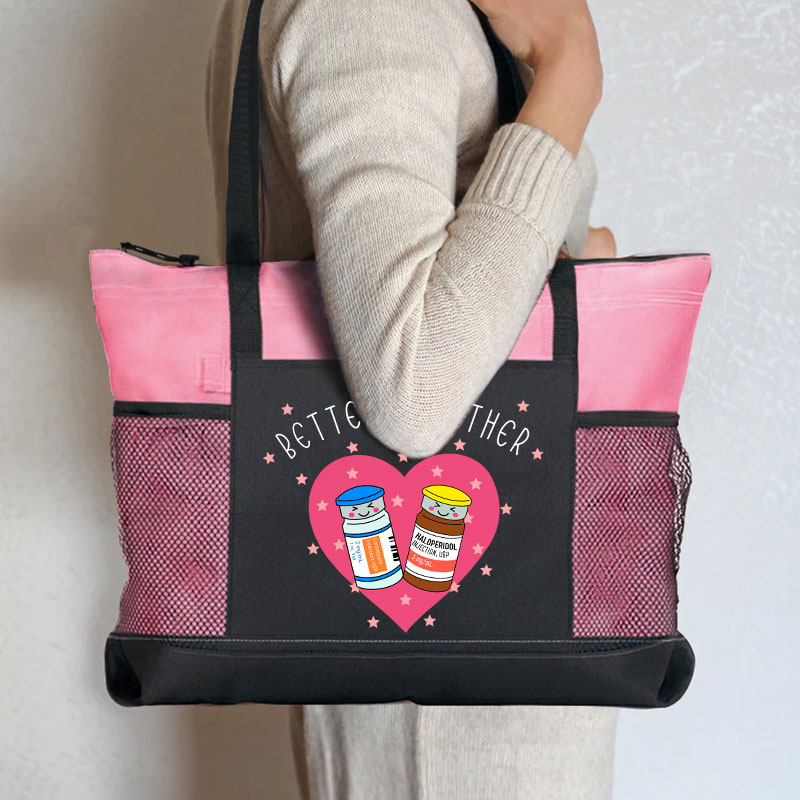 Better Together Nurse Zip Tote Bag