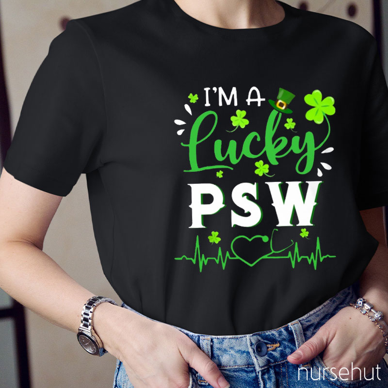 I'm A Lucky PSW Nurse T-Shirt
