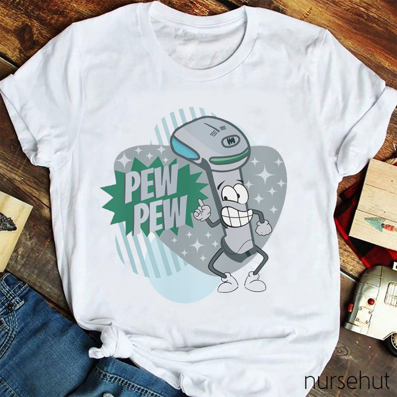 Pew Pew Nurse T-Shirt