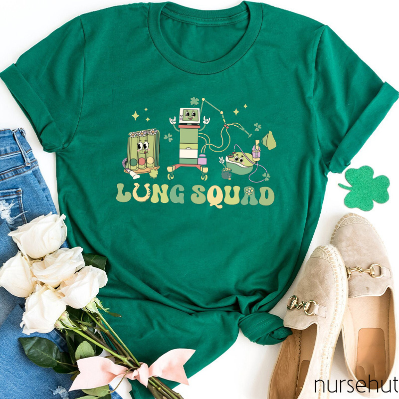 The Luckiest Lung Squad Nurse T-Shirt