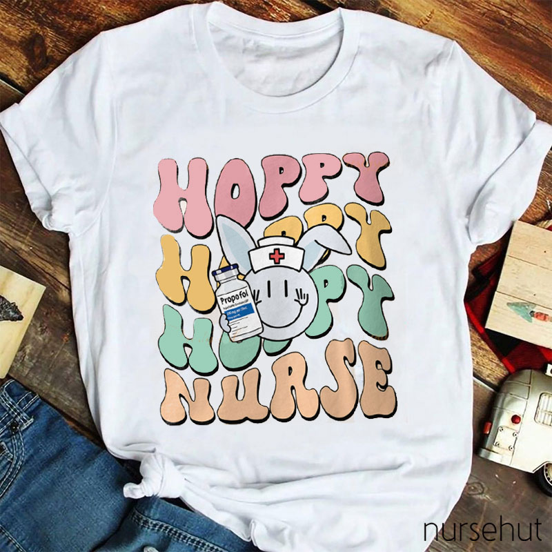 Hoppy Hoppy Hoppy Nurse T-Shirt