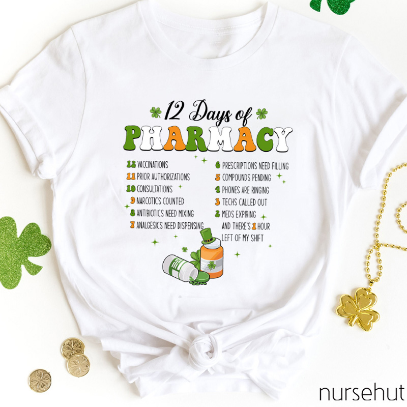 12 Days Of Pharmacy Nurse T-Shirt