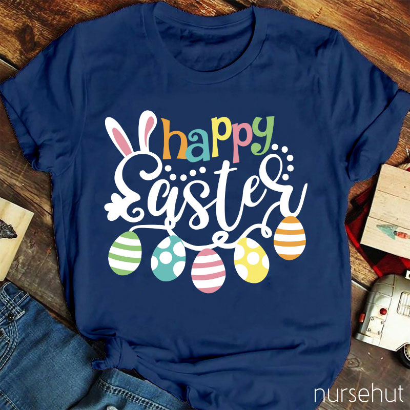 Happy Easter Eggs Nurse T-Shirt