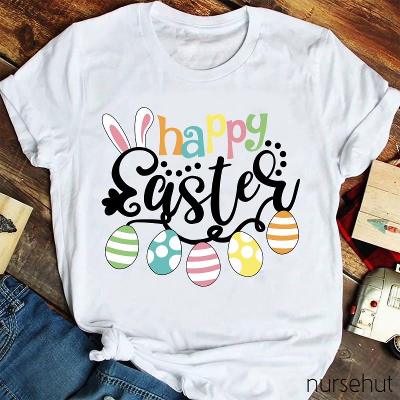 Happy Easter Eggs Nurse T-Shirt