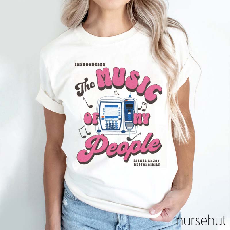 The Music Of My People Nurse T-Shirt