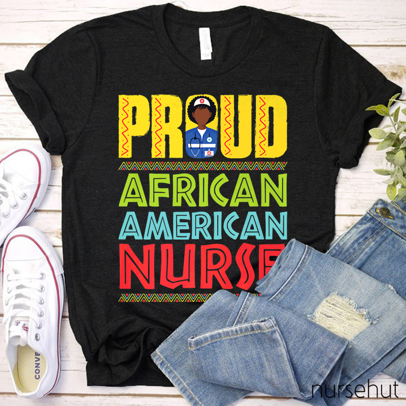 Proud African American Nurse T-Shirt