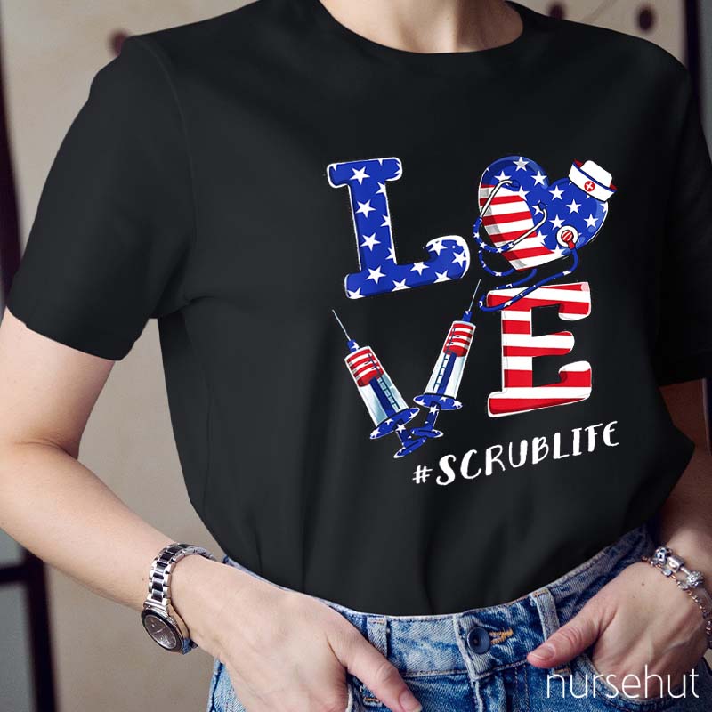 Love Scrublife Nurse T-Shirt