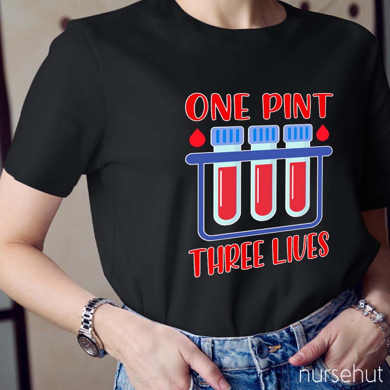 One Pint Three Lives Nurse T-Shirt