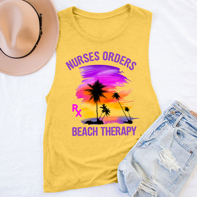 Nurses Orders Beach Therapy Nurse Tank Top