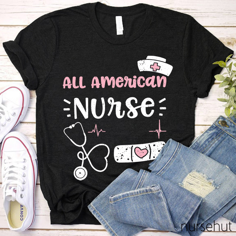All American Nurse T-Shirt