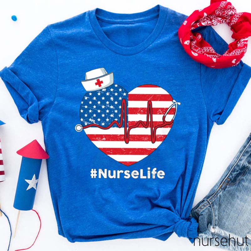 Flag Heart Nurse Life Nurse T-Shirt