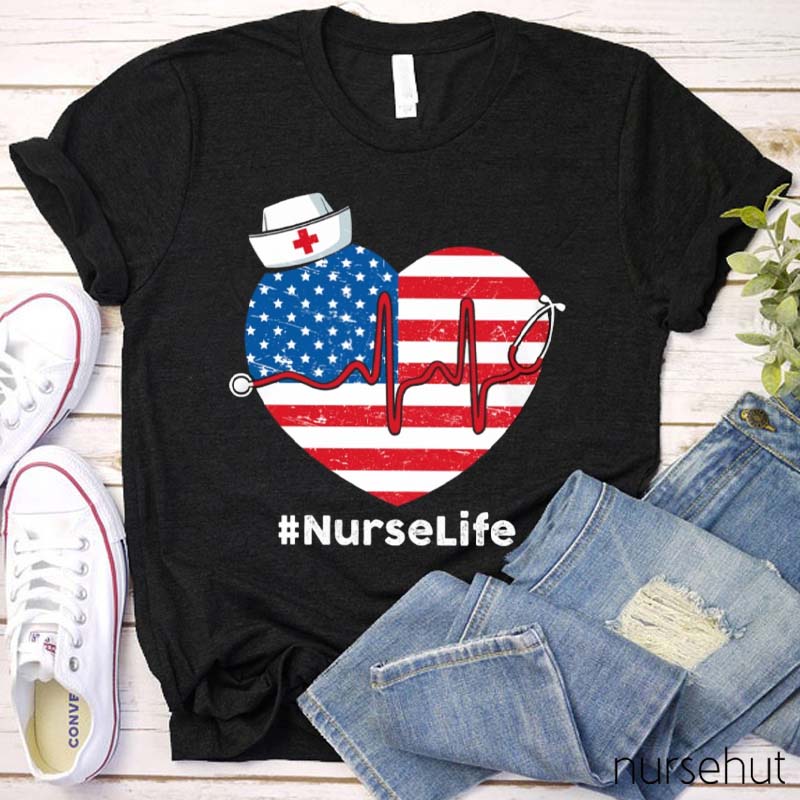 Flag Heart Nurse Life Nurse T-Shirt