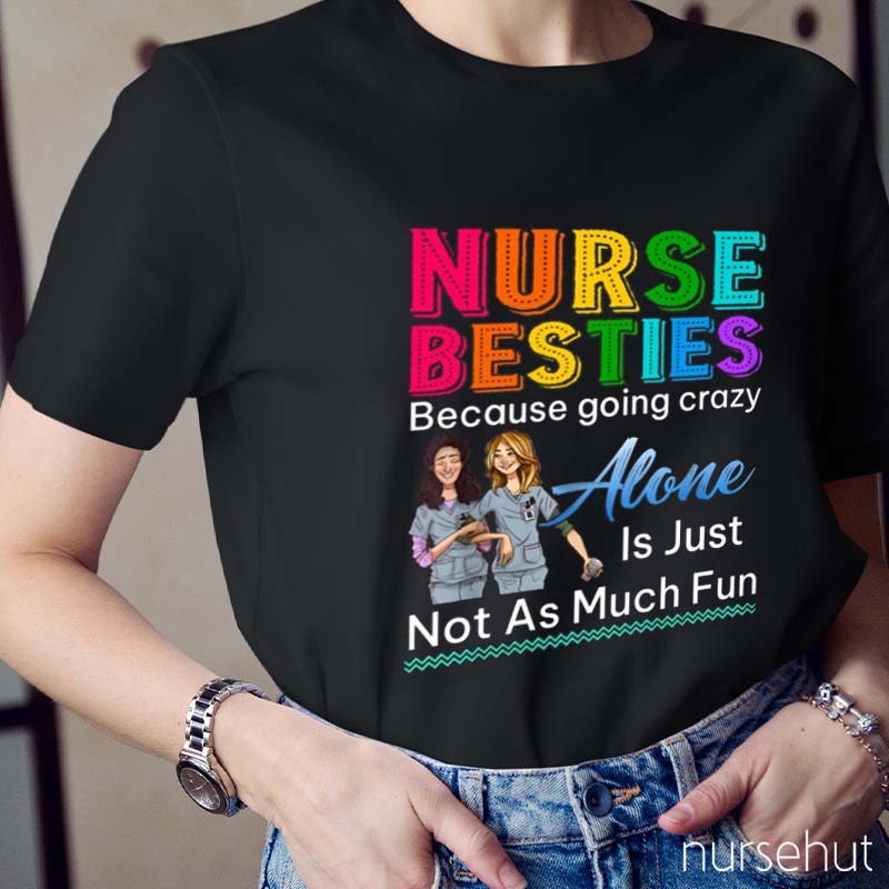 Nusre Besties Nurse T-Shirt