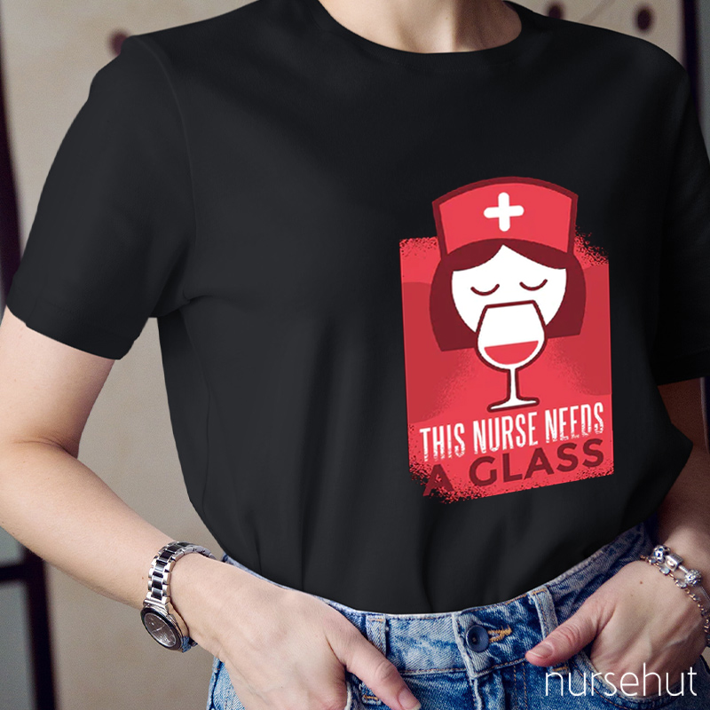 This Nurse Needs A Class Nurse T-Shirt