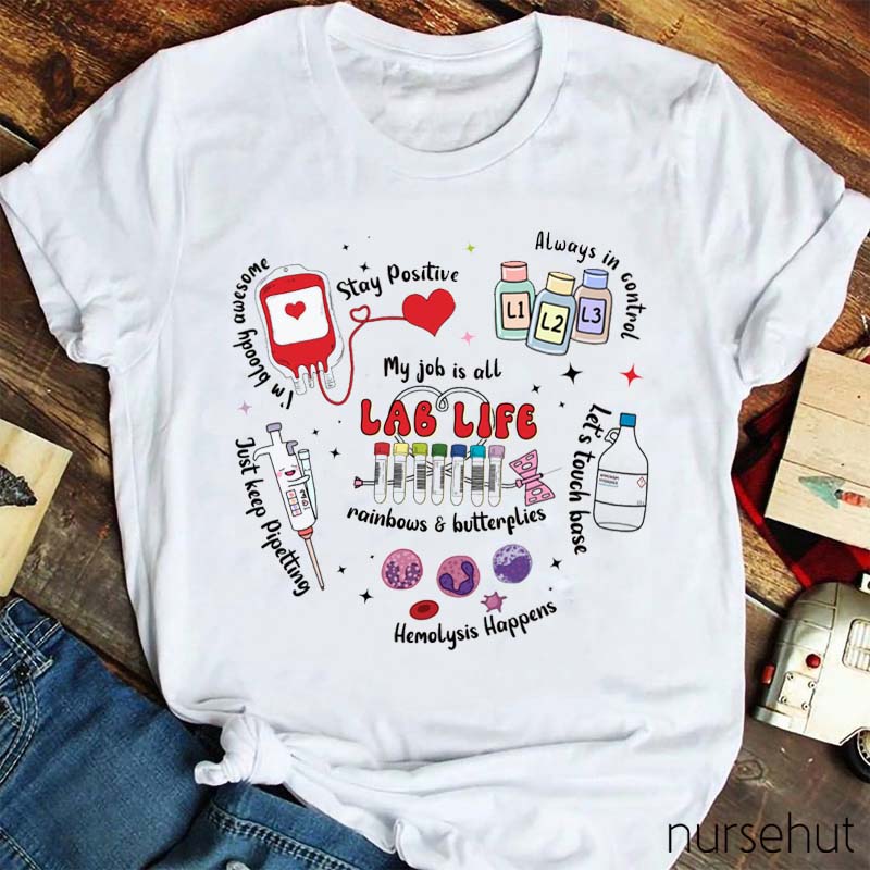 Lab Life Nurse T-Shirt