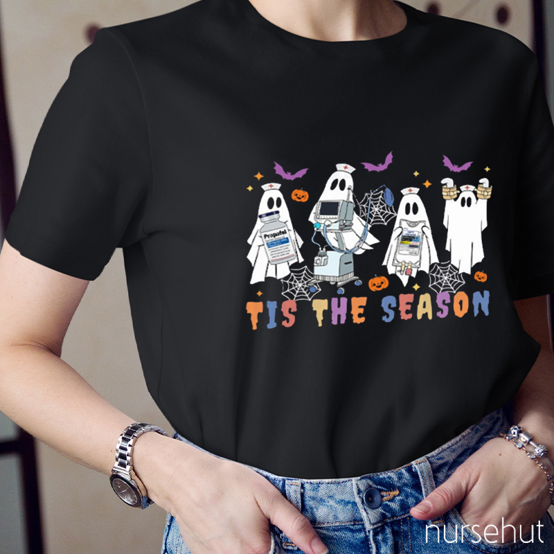Is The Season Nurse T-Shirt