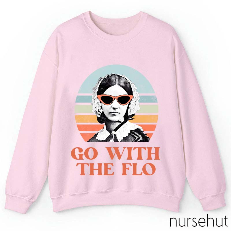 Florence Nightingale Go With The Flo Nurse Sweatshirt
