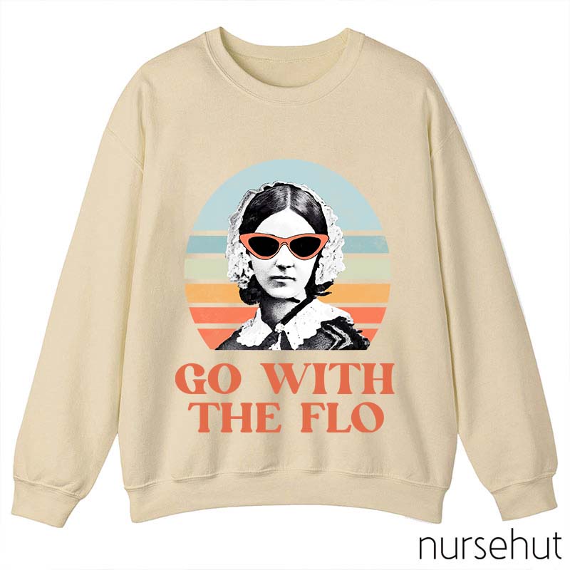 Florence Nightingale Go With The Flo Nurse Sweatshirt