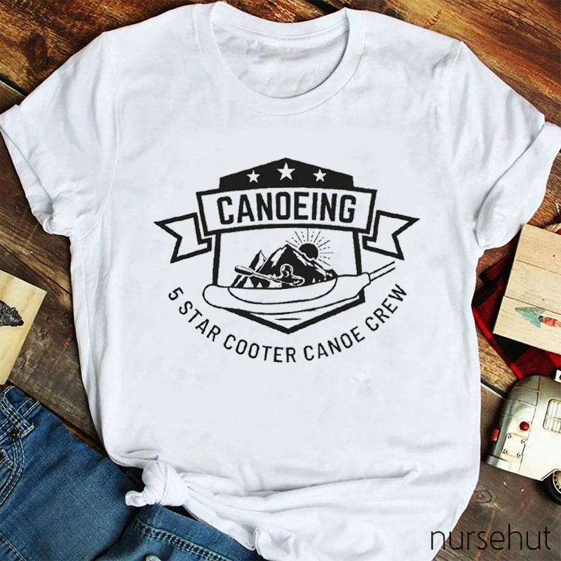 Five Star Cooter Canoe Crew Nurse T-Shirt