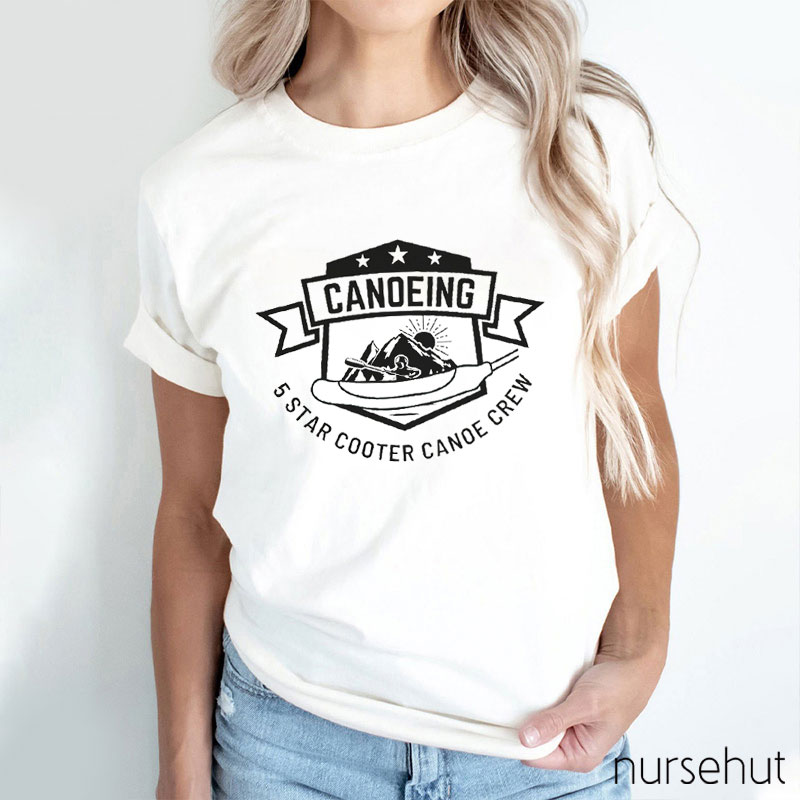 Five Star Cooter Canoe Crew Nurse T-Shirt