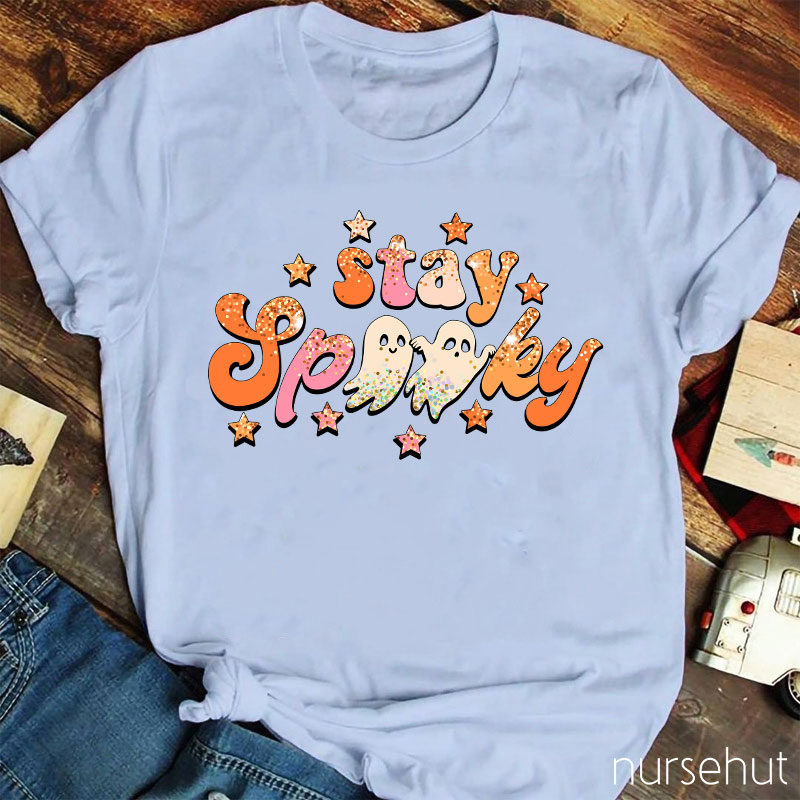 Stay Spooky Nurse T-Shirt