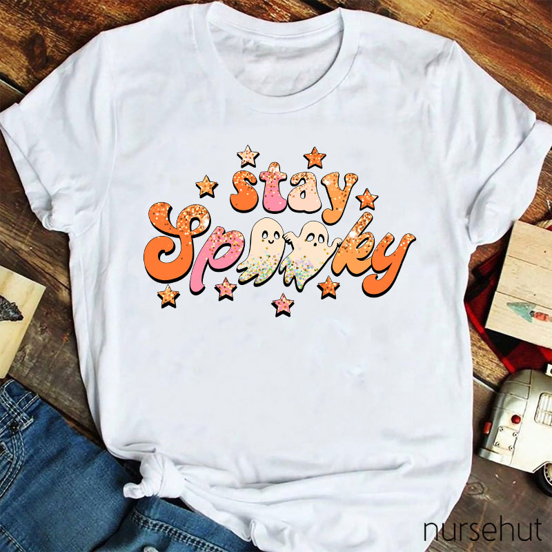 Stay Spooky Nurse T-Shirt