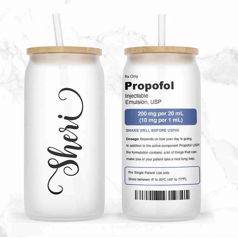 Personalized Propofol Inspired Nurse Glass Can Tumbler