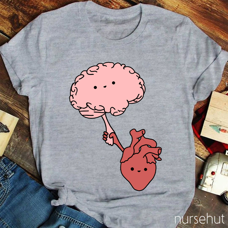 Brain And Heart Hold Hands Nurse T-Shirt