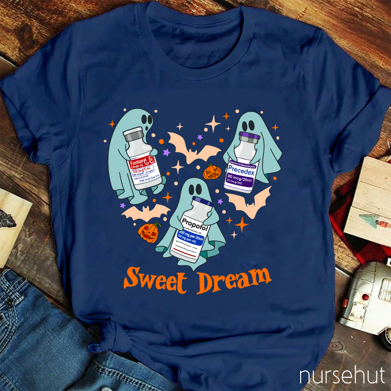 Sweet Dream Nurse T-Shirt