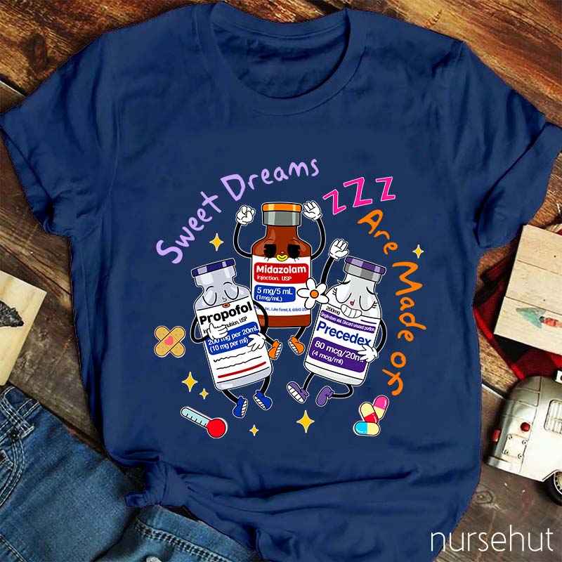 Sweet Dreams Nurse T-Shirt