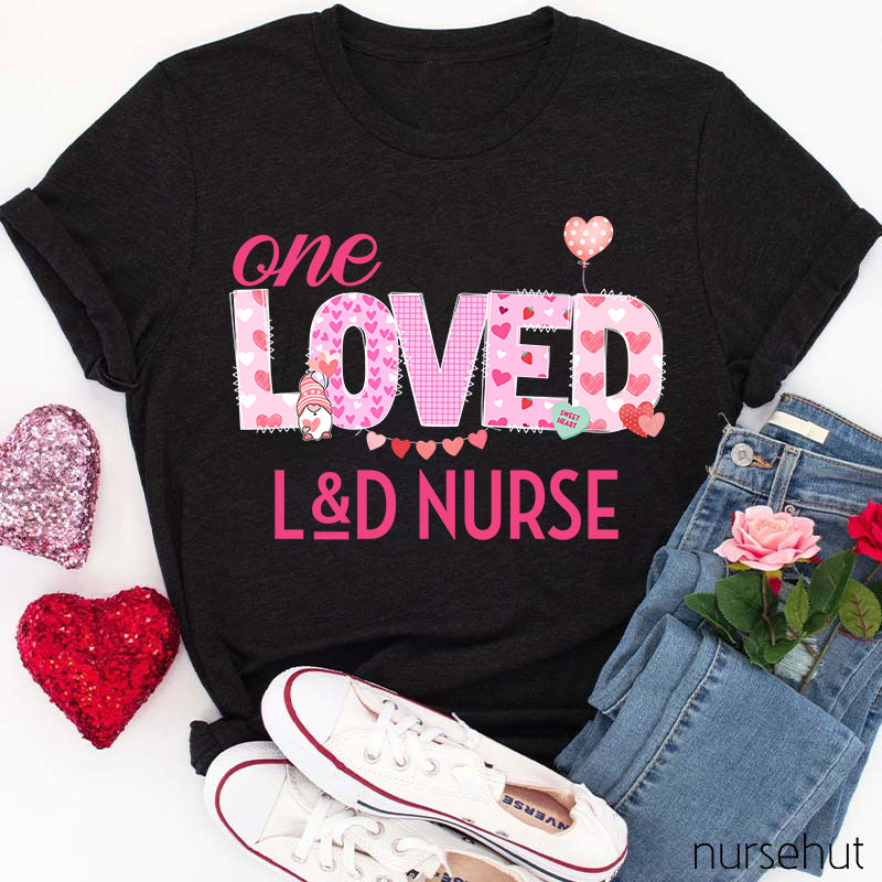Personalized One Loved Nurse T-Shirt