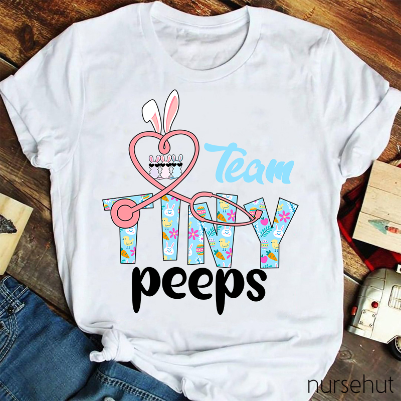 Team Tiny Peeps Nurse T-Shirt