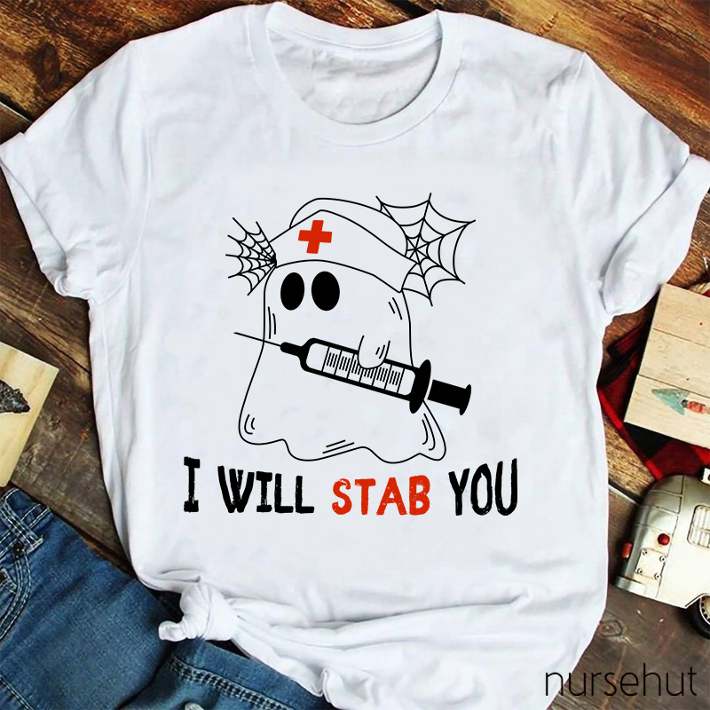 I Will Stab You T-Shirt