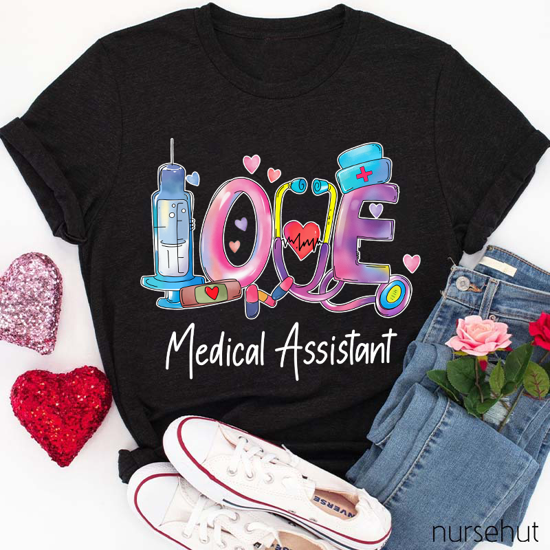 Pink Love Medical Assistant T-Shirt