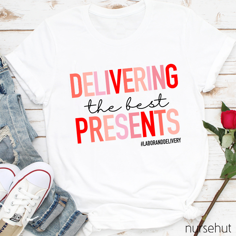 Delivering The Best Presents Nurse T-Shirt