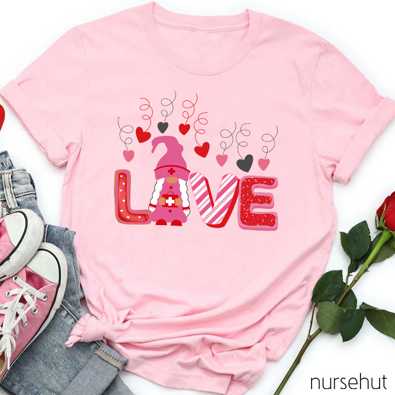 Take Care Of You With Love And Patience Nurse T-Shirt